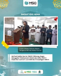 Shalat Idul adha dan Kurban 1446 H di MSQ Berlangsung Khidmat dan Penuh Makna