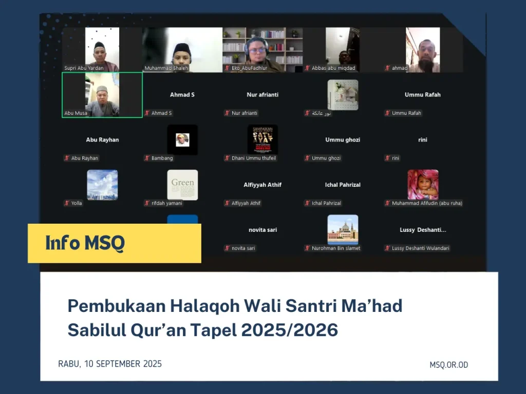 Acara pembukaan halaqah wali santri Ma’had Sabilul Qur’an dengan suasana kebersamaan antara pengurus dan orang tua santri