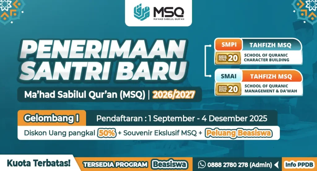 Penerimaan Santri Baru MSQ 2025/2026