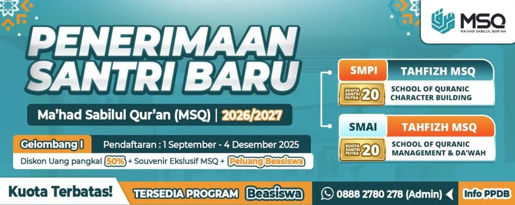 Penerimaan Santri Baru MSQ 2025/2026