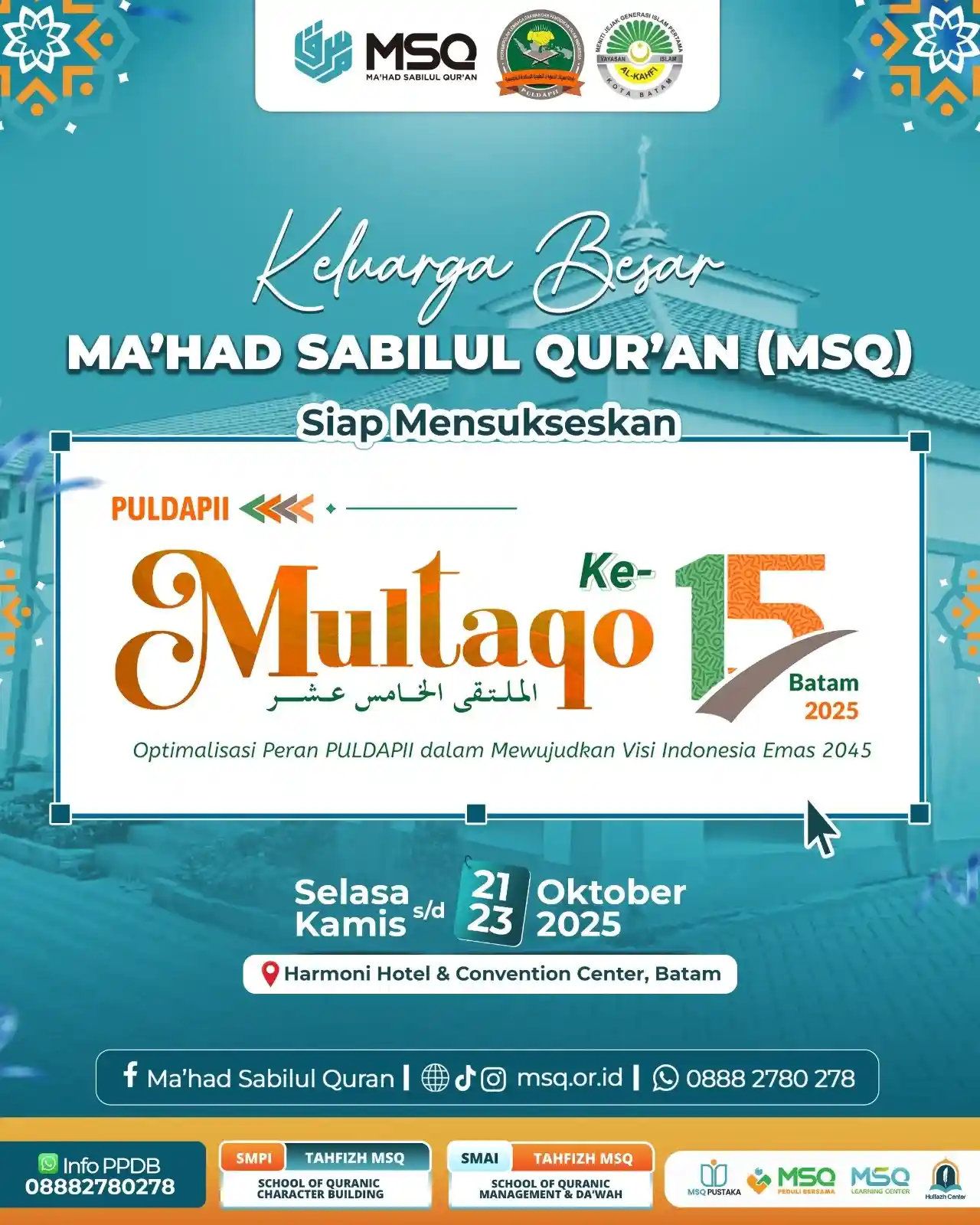 MSQ siap sukseskan Multaqo PULDAPII KE 15 di Batam