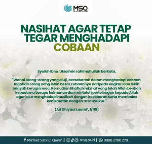 Nasehat Agar Tetap Tegar Menghadapi Cobaan Hidup