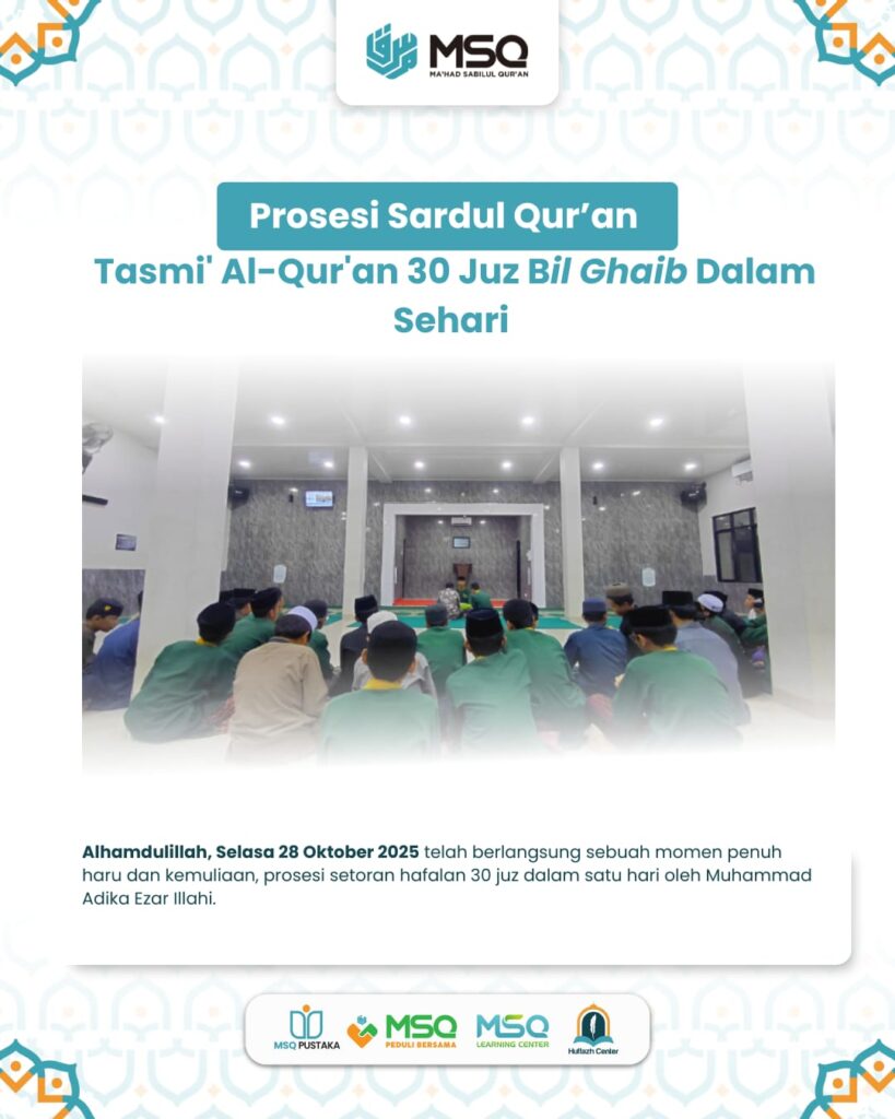 Khataman Al Quran 30 Juz dalam Sehari di Ma’had Sabilul Qur’an