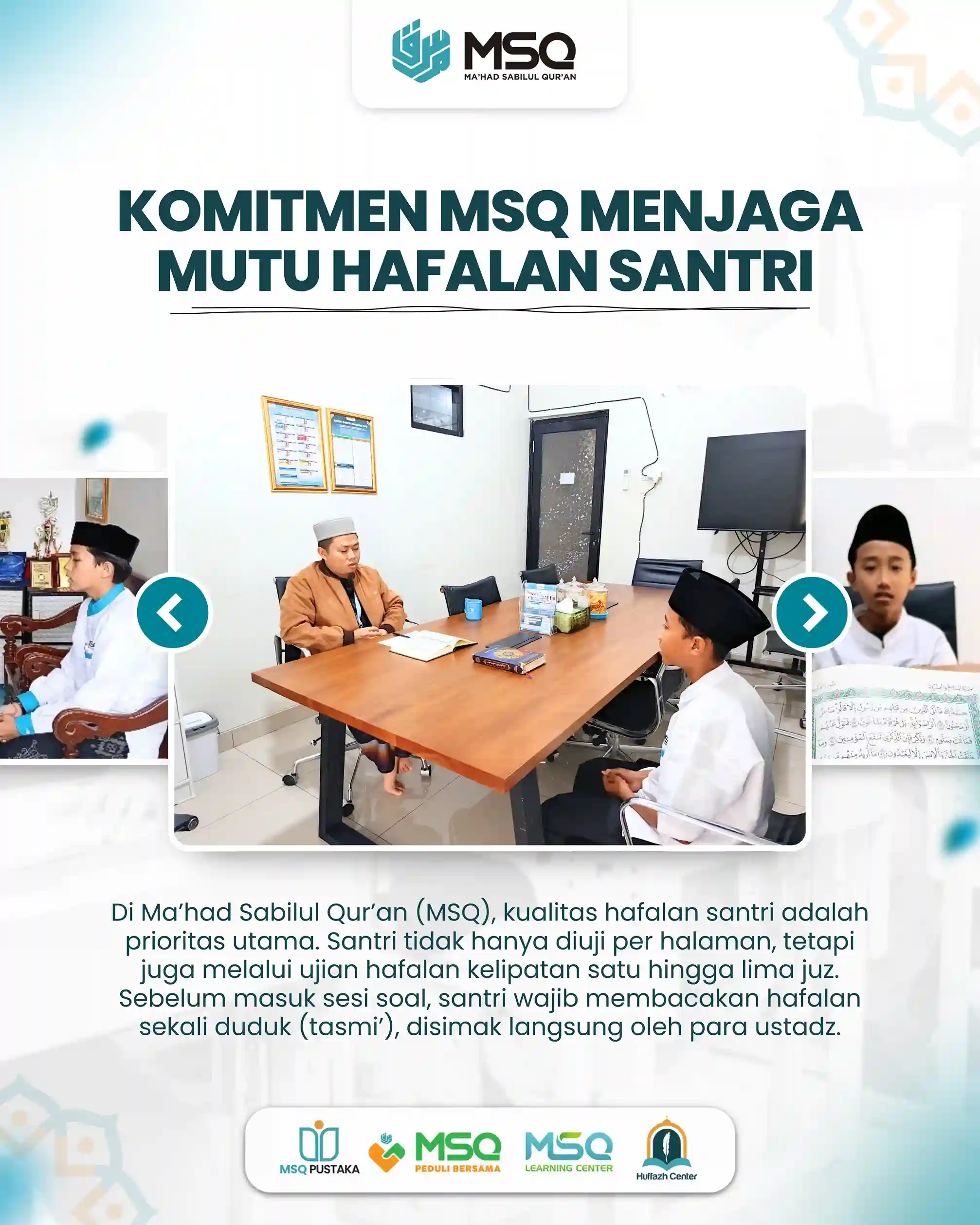 MSQ Tegaskan Komitmen Jaga Mutu Hafalan Santri, Ujian Tahfidz Disimak Hingga Pimpinan Pondok