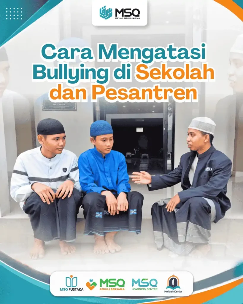 cara mengatasi bullying di sekolah dan pesantren