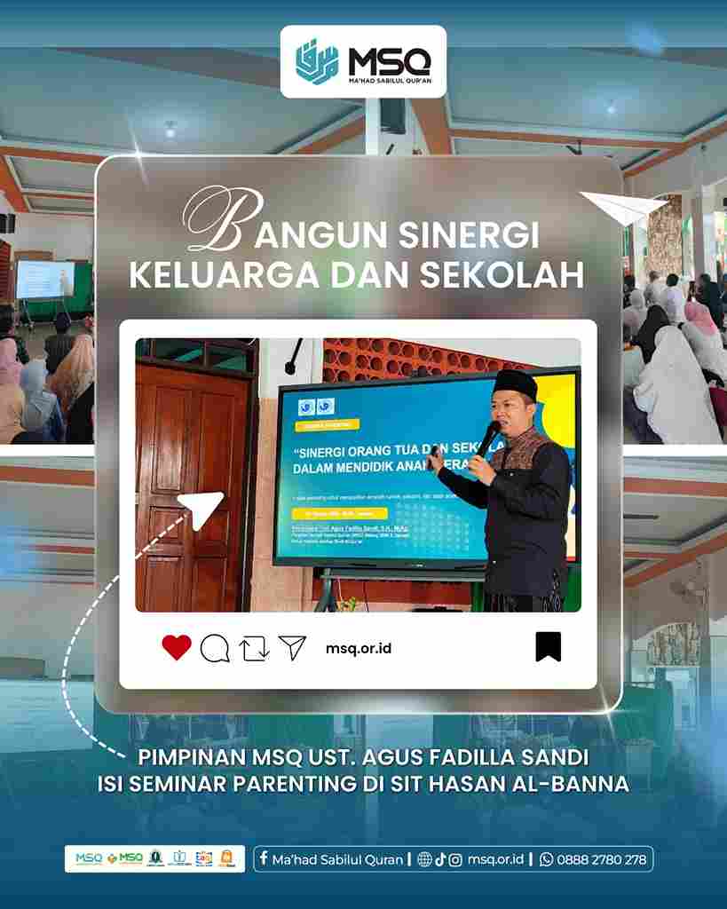 Ust. Agus Fadilla Sandi menyampaikan materi “Sinergi Orang Tua dan Sekolah dalam Mendidik Anak Beradab” di SIT Hasan Al-Banna, Cibinong.